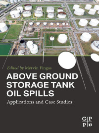 Cover image: Above Ground Storage Tank Oil Spills 1st edition 9780323857284