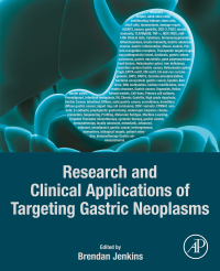 Imagen de portada: Research and Clinical Applications of Targeting Gastric Neoplasms 9780323855631