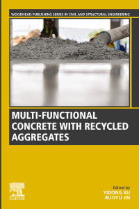 Imagen de portada: Multi-functional Concrete with Recycled Aggregates 1st edition 9780323898386