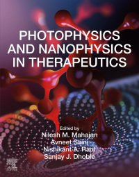 Omslagafbeelding: Photophysics and Nanophysics in Therapeutics 9780323898393
