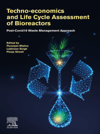 Imagen de portada: Techno-economics and Life Cycle Assessment of Bioreactors 9780323898485