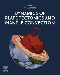 Cover image: Dynamics of Plate Tectonics and Mantle Convection 1st edition 9780323857338