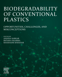 Imagen de portada: Biodegradability of Conventional Plastics 1st edition 9780323898584