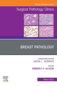 表紙画像: Breast Pathology, An Issue of Surgical Pathology Clinics 9780323896849