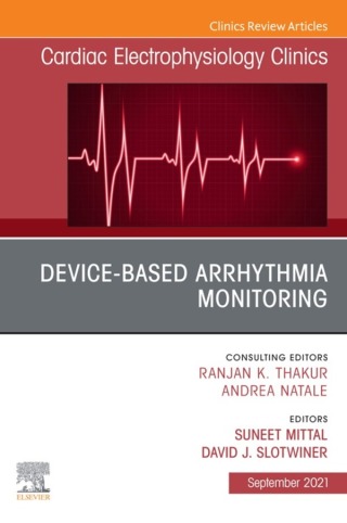 Cover image: Device-Based Arrhythmia Monitoring, An Issue of Cardiac Electrophysiology Clinics 9780323897228