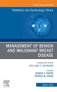 Cover image: Management of Benign and Malignant Breast Disease, An Issue of Obstetrics and Gynecology Clinics 9780323897402