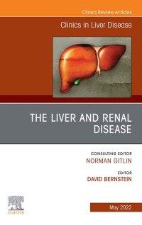 表紙画像: The Liver and Renal Disease, An Issue of Clinics in Liver Disease 9780323897587