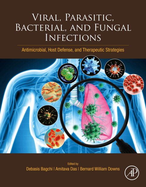 Viral, Parasitic, Bacterial, and Fungal Infections: Antimicrobial, Host Defense, and Therapeutic Strategies, 1st Edition - FULL INSTANT DOWNLOAD | PDF DOCX EPUB