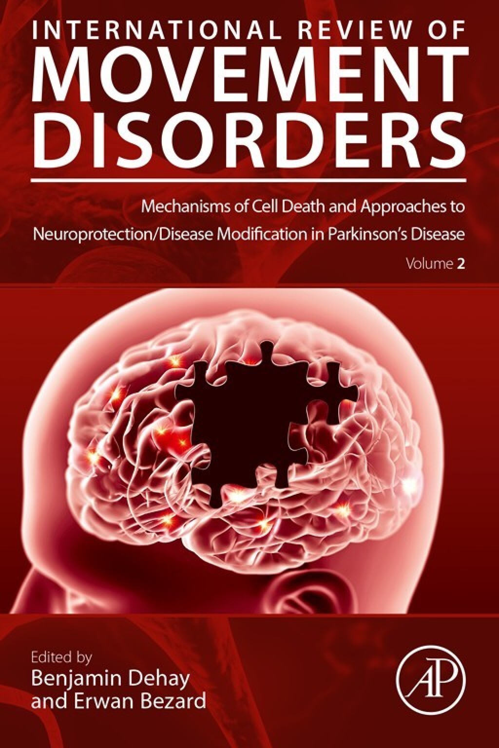 Mechanisms of Cell Death and Approaches to Neuroprotection/Disease Modification in Parkinson’s Disease