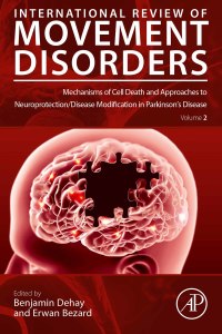 Omslagafbeelding: Mechanisms of Cell Death and Approaches to Neuroprotection/Disease Modification in Parkinson’s Disease 9780323899437