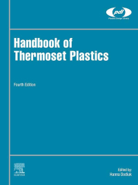 Imagen de portada: Handbook of Thermoset Plastics 4th edition 9780128216323