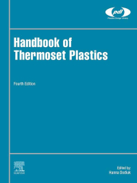 Cover image: Handbook of Thermoset Plastics 4th edition 9780128216323