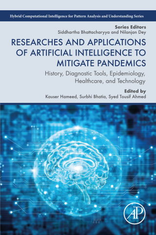 Imagen de portada: Researches and Applications of Artificial Intelligence to Mitigate Pandemics 9780323909594