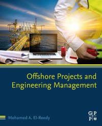 Imagen de portada: Offshore Projects and Engineering Management 9780323857956