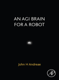 Omslagafbeelding: An AGI Brain for a Robot 9780323852548