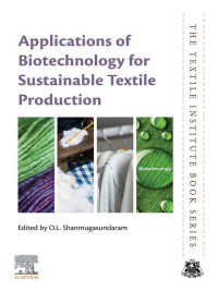 Titelbild: Applications of Biotechnology for Sustainable Textile Production 9780323856515