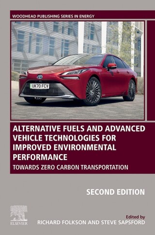 Immagine di copertina: Alternative Fuels and Advanced Vehicle Technologies for Improved Environmental Performance 2nd edition 9780323909792