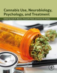 Cover image: Cannabis Use, Neurobiology, Psychology, and Treatment 1st edition 9780323898621