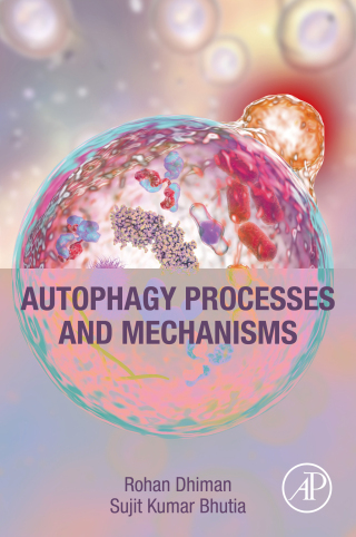 Imagen de portada: Autophagy Processes and Mechanisms 1st edition 9780323901420