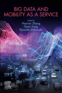 Cover image: Big Data and Mobility as a Service 9780323901697