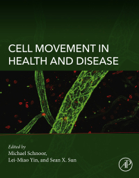 Omslagafbeelding: Cell Movement in Health and Disease 9780323901956