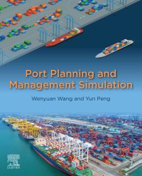Omslagafbeelding: Port Planning and Management Simulation 9780323901123