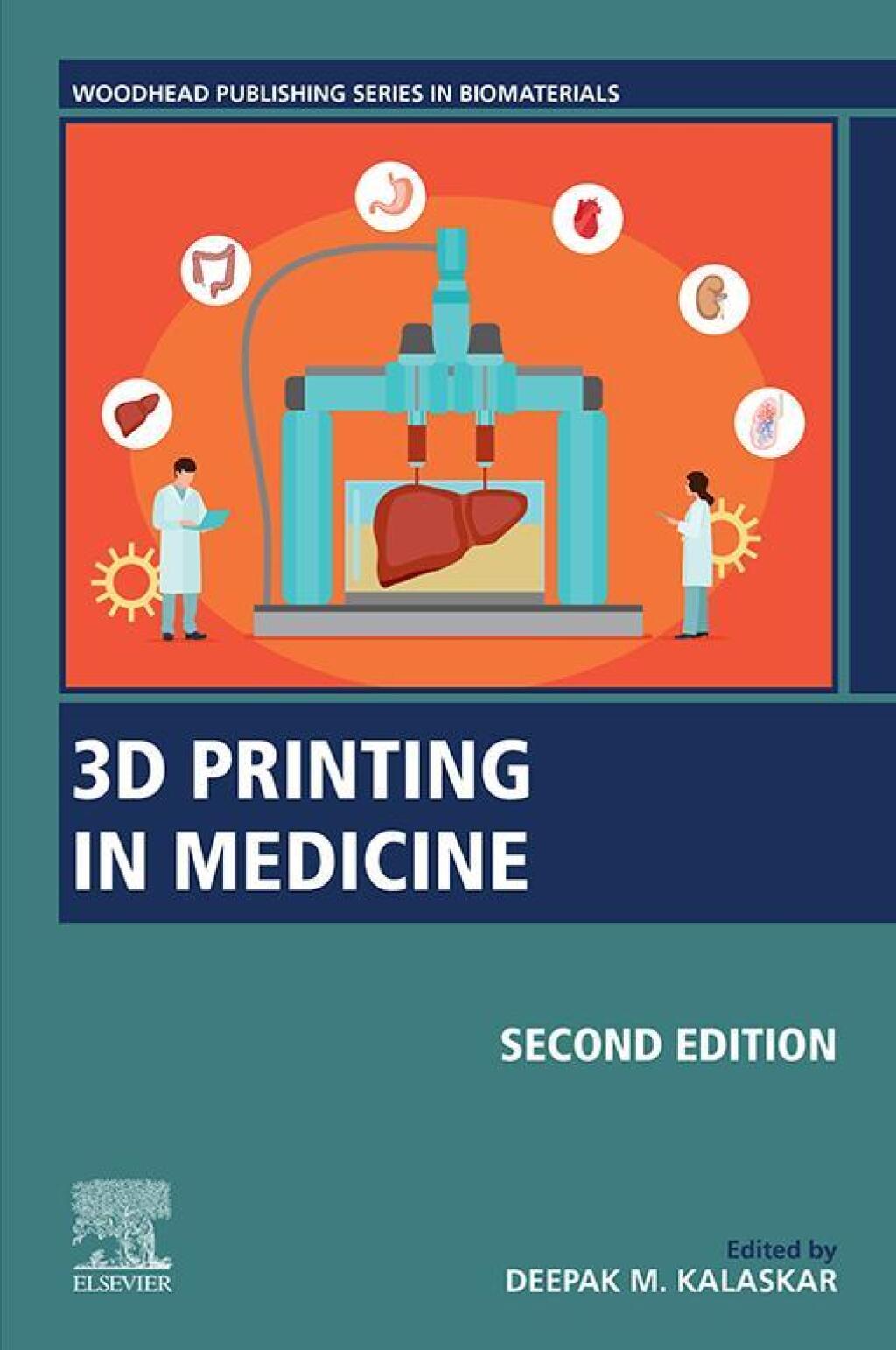3D Printing in Medicine 2nd Edition