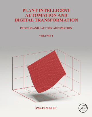 Cover image: Plant Intelligent Automation and Digital Transformation 1st edition 9780323902465