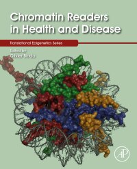 Cover image: Chromatin Readers in Health and Disease 1st edition 9780128233764