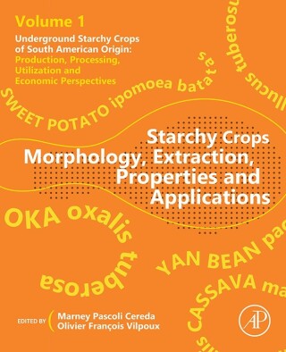 Cover image: Starchy Crops Morphology, Extraction, Properties and Applications 1st edition 9780323900584