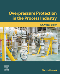 Omslagafbeelding: Overpressure Protection in the Process Industry 9780323909563