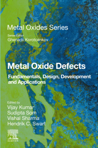 Imagen de portada: Metal Oxide Defects 1st edition 9780323855884