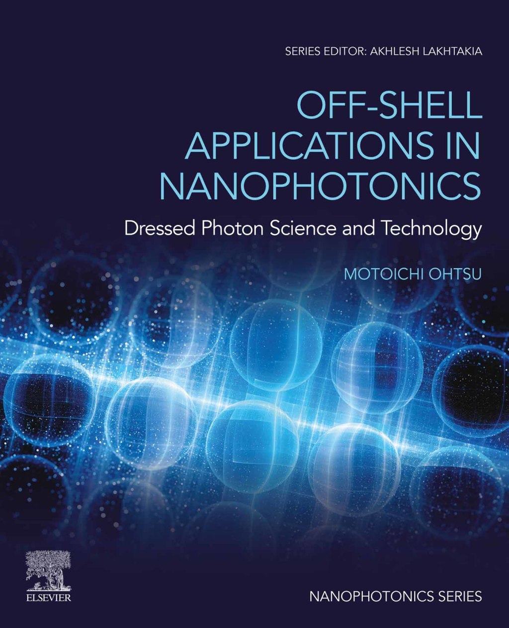 Off-Shell Applications in Nanophotonics Dressed Photon Science and Technology