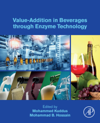 Cover image: Value-Addition in Beverages through Enzyme Technology 1st edition 9780323856836