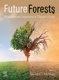Imagen de portada: Future  Forests 1st edition 9780323904308