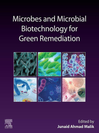 صورة الغلاف: Microbes and Microbial Biotechnology for Green Remediation 9780323904520