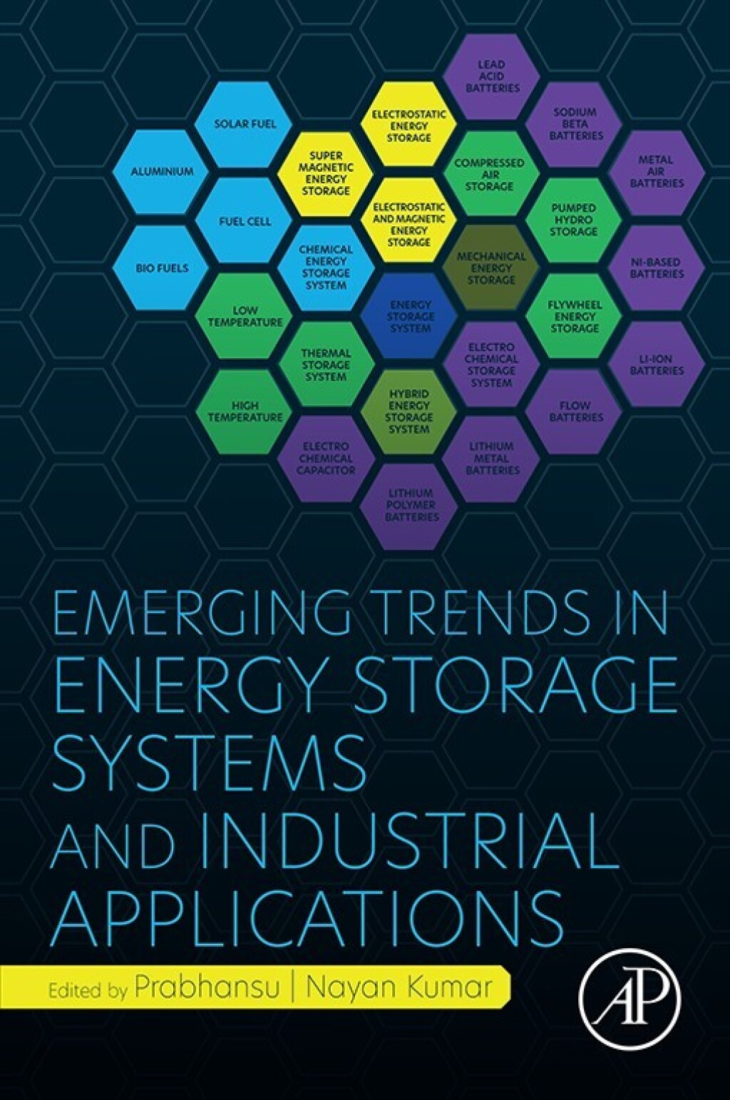Emerging Trends in Energy Storage Systems and Industrial Applications 1st Edition