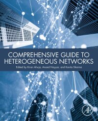 表紙画像: Comprehensive Guide to Heterogeneous Networks 1st edition 9780323905275