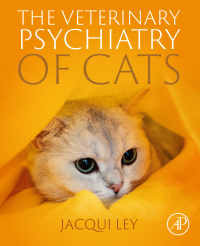 Cover image: The Veterinary Psychiatry of Cats 1st edition 9780323905411