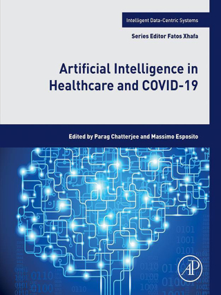 Cover image: Artificial Intelligence in Healthcare and COVID-19 1st edition 9780323905312