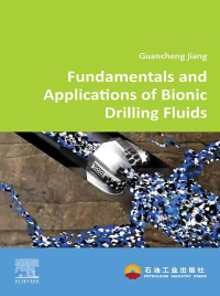 Titelbild: Fundamentals and Applications of Bionic Drilling Fluids 9780323902939