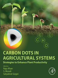 صورة الغلاف: Carbon Dots in Agricultural Systems 9780323902601