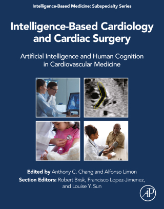 Cover image: Intelligence-Based Cardiology and Cardiac Surgery 1st edition 9780323905343
