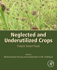 Imagen de portada: Neglected and Underutilized Crops 1st edition 9780323905374