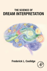 表紙画像: The Science of Dream Interpretation 1st edition 9780323884945