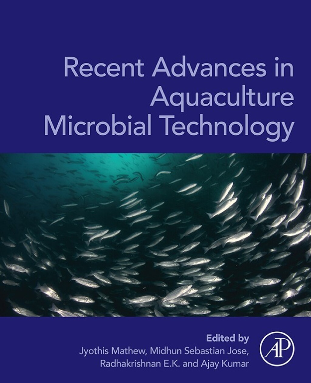 Recent Advances in Aquaculture Microbial Technology 1st Edition