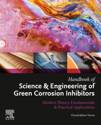 Omslagafbeelding: Handbook of Science & Engineering of Green Corrosion Inhibitors 9780323905893