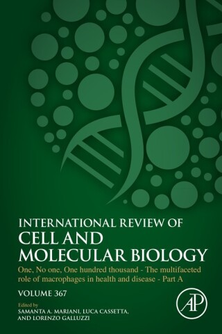 Cover image: One, No one, One Hundred Thousand - The Multifaceted Role of Macrophages in Health and Disease - Part A 9780323907415