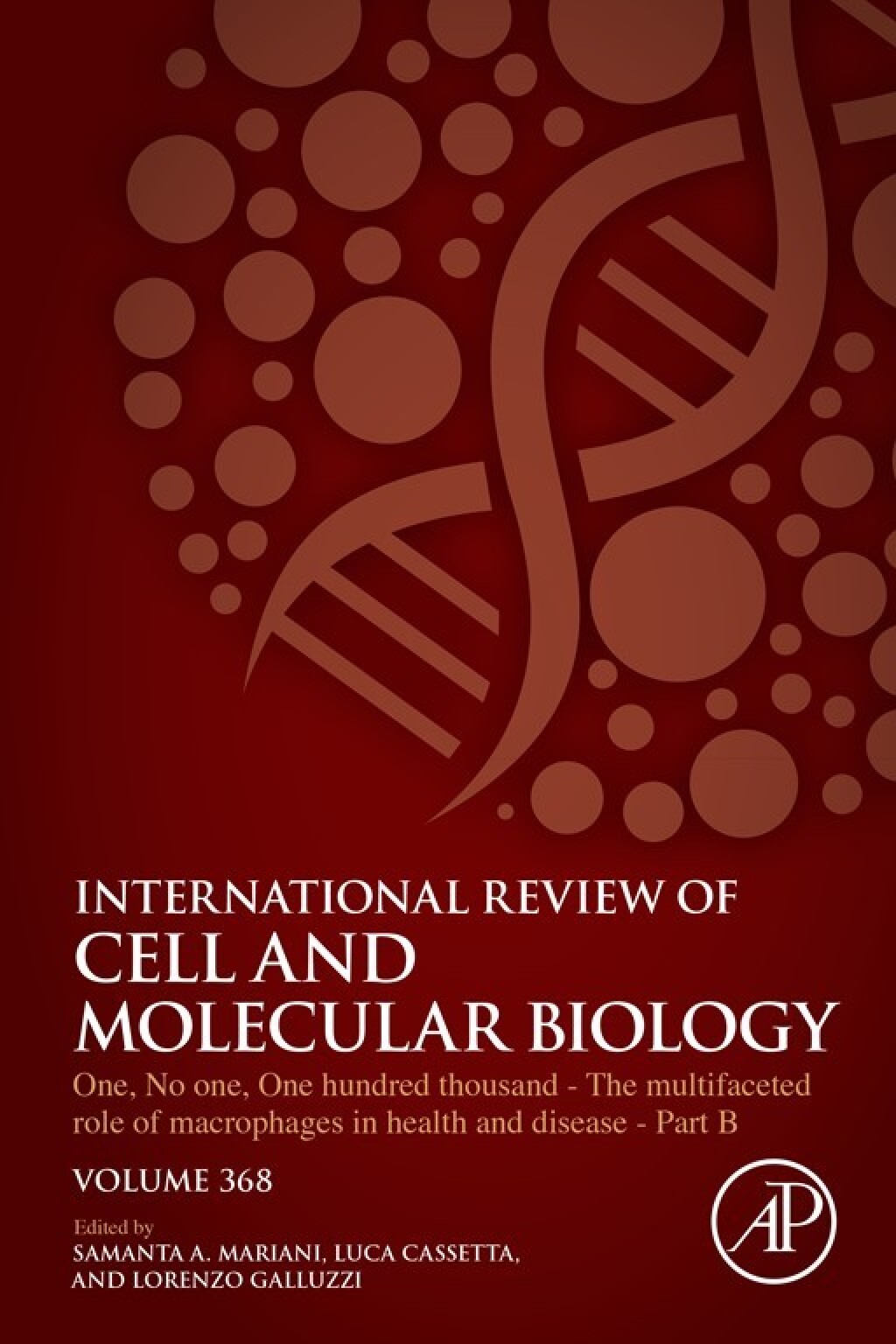 One, No One, One Hundred Thousand – The Multifaceted Role of Macrophages in Health and Disease – Part B
