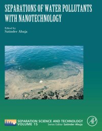 Cover image: Separations of Water Pollutants with Nanotechnology 9780323907637